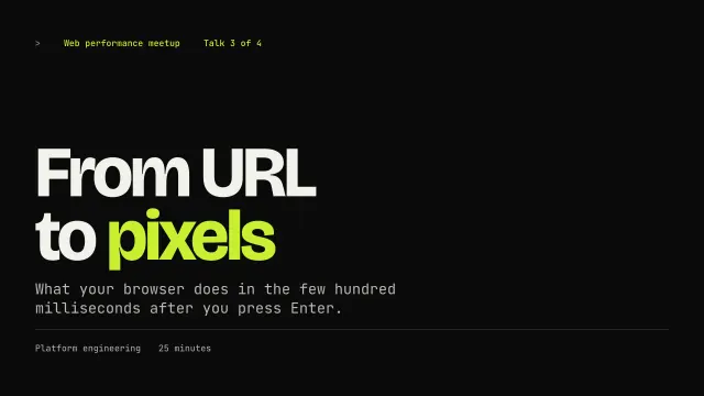 From URL to Pixels, slide 1