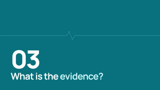 Clinic theme: Section — what is the evidence?